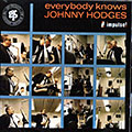 Everybody knows, Johnny Hodges
