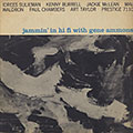 Jammin' in hifi with Gene Ammons, Gene Ammons