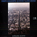 Angel city, Dizzy Gillespie