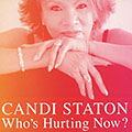 Who's hurting now?, Candi Staton