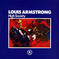 High society, Louis Armstrong