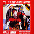 Poemas de Federico Garcia Lorca 2, Violeta Ferrer , Fran�ois Tusques