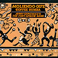 Moliendo cafe/ Coffee Rumba, Jerry Gonzalez