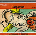 La naissance de Gargantua, Denis Colin , Pablo Cueco , Henry Tournier , Patricio Villaroel