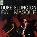 Bal masqué, Duke Ellington