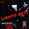 Lights out!, Jackie McLean