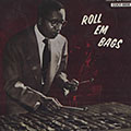 Roll' em bags, Milt Jackson