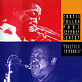 Together in Monaco, Curtis Fuller , Paul Jeffrey