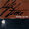 Life Time, Anthony Williams
