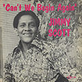 Can't we begin again, Jimmy Scott