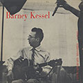 Barney Kessel, Barney Kessel