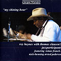 My shining hour, Roy Haynes