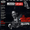 Le bouillant Monsieur Gillespie, Dizzy Gillespie