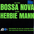 Do the Bossa Nova with Herbie Mann, Herbie Mann