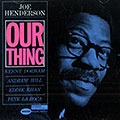 Our thing, Joe Henderson