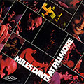 At Filmore : Live at the Fillmore East, Miles Davis