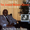 Here 'tis, Junior Mance