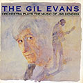 Plays the music of Jimi Hendrix, Gil Evans