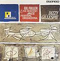 The Monterey Jazz Festival orchestra , Dizzy Gillespie