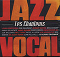 Les chanteurs: Male singes, Mose Allison , Louis Armstrong , Harry Belafonte , Cab Calloway , Bing Crosby , Buddy Greco , Jon Hendricks , Gil Scott Heron , Johnny Mathis , John Pizzarelli , Jimmy Rushing , Ben Sidran , Mel Torme , Joe Williams