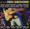 This is Americana,  Various Artists