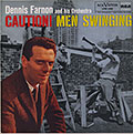 Caution! men swinging, Dennis Farnon