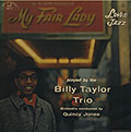 My Fair Lady Loves Jazz, Quincy Jones , Billy Taylor