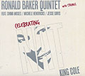 Celebrating Nat King Cole, Ronald Baker