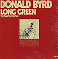 Long Green The Savoy Sessions, Donald Byrd