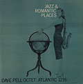 Jazz & Romantic Places, Dave Pell