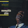 The World's foremost blues singer, Memphis Slim
