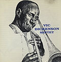 Vic Dickenson septet, Vic Dickenson