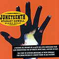 Juneteenth, Stanley Cowell