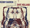 The art of conversation, Kenny Barron , Dave Holland