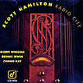 Radio city, Scott Hamilton