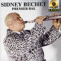 Premier bal, Sidney Bechet