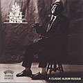 I am the blues, Willie Dixon