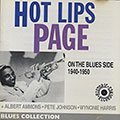 On the blues side 1940-1950, Hot Lips Page