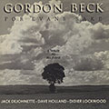 For Evans sake, Gordon Beck