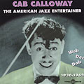 wah-dee-dah, Cab Calloway