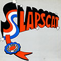 Slapscat, Patrick Bacqueville , Gilles Chevaucherie , Patrick Diaz , Daniel Huck , Franois Laudet