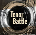 Tenor battle, Claude Braud , Pierre-Louis Cas , Philippe Chagne , Carl Schlosser