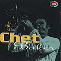 Great moments with Chet Baker, Chet Baker