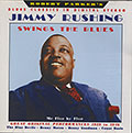 Jimmy Rushing swings the blues, Jimmy Rushing