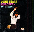 European Windows, John Lewis