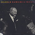 Bean stalkin' / Coleman Hawkins and friends, Coleman Hawkins
