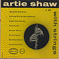 Artie Shaw whith strings, Artie Shaw