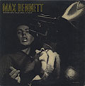 MAX BENNETT VOL.II, Max Bennett