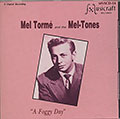 A Foggy Day, Mel Torme