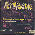 Formidable, Christian Chevallier